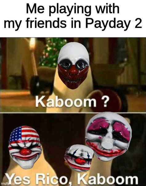 Payday 2 Meme