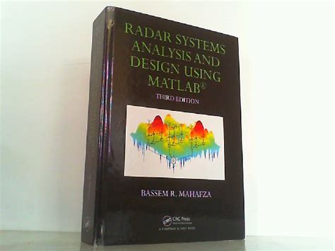 Radar Systems Analysis And Design Using Matlab Advances In Applied