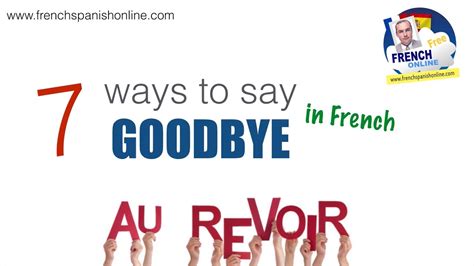 Ways To Say Goodbye In French Youtube