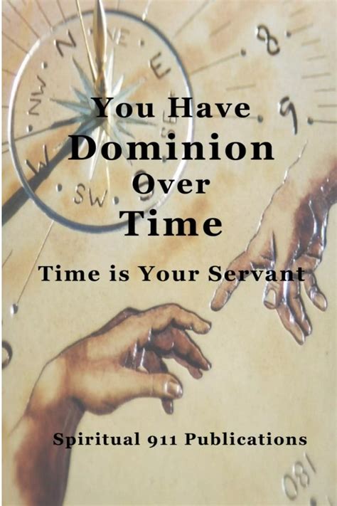 You Have Dominion Over Time Kirk And Brends Robinson Pdf