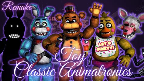 Fnaf Speed Edit Toy Classic Animatronics Remake Youtube