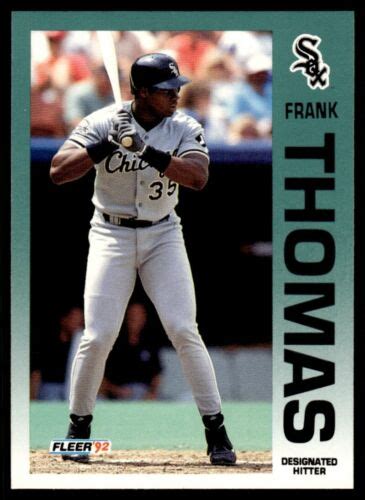 1992 FLEER FRANK THOMAS 100 CHICAGO WHITE SOX 897 EBay