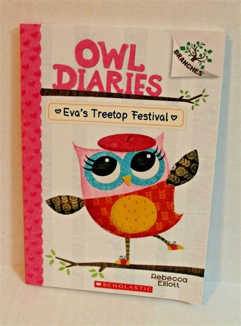 Owl Diaries Evas Treetop Festival By Rebecca Elliott 2015 Paperback