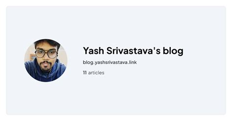 Yash Srivastavas Blog