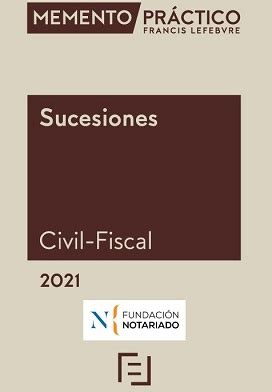 Memento Pr Ctico De Sucesiones Civil Y Fiscal Notarios Y Registradores