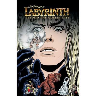 Jim Henson's Labyrinth Beyond The Goblin City - By Delilah S Dawson & Gustavo Duarte (paperback ...