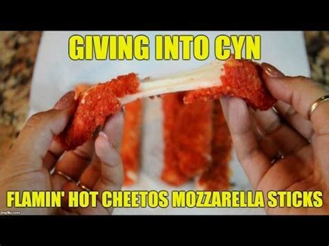 Giving Into Cyn Flamin Hot Cheetos Mozzarella Sticks Mozzarella