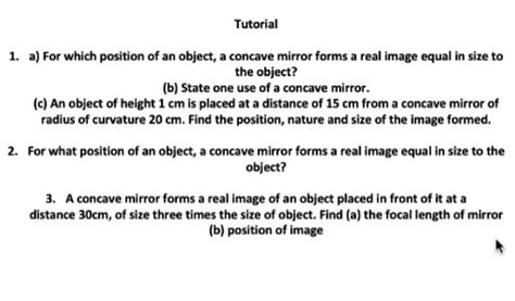 Solved Tutorial 1. a) For which position of an object, a | Chegg.com