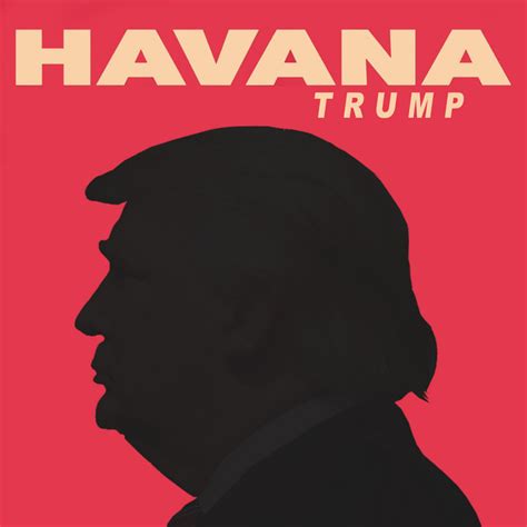 Havana Single By Trump Spotify