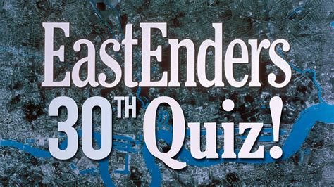 Bbc One Eastenders The Eastenders 30th Anniversary Quiz