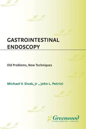 Pdf Gastrointestinal Endoscopy Von John Petrini Ebook Perlego