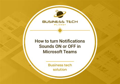 How To Turn Notifications Sounds On Or Off In Microsoft Teams New