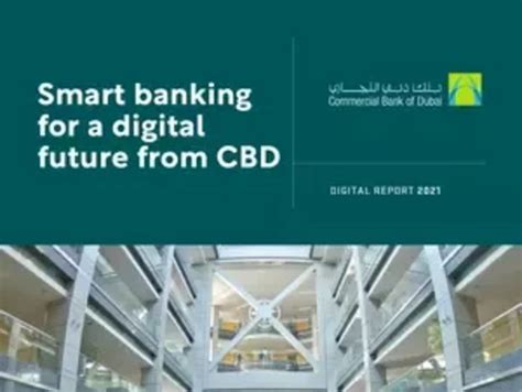 Commercial Bank of Dubai: Smart banking for a digital future | FinTech Magazine