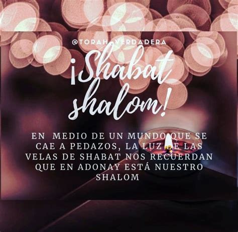 Pin De Lu Echeverri En SHABAT SHALOM Hebreos Shabat Shalom