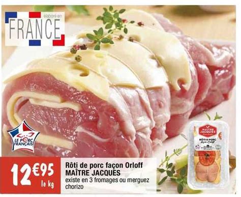 Promo R Ti De Porc Fa On Orloff Ma Tre Jacques Chez Migros France