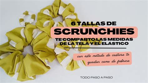 Medidas para hacer Scrunchies en 6 tallas tela y elástico paso a paso