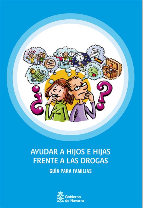 Salud Edita Una Guía Para Prevenir El Consumo De Drogas En Adolescentes