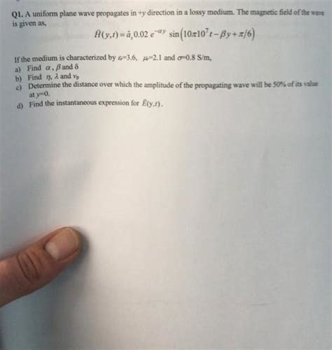 Solved Q A Uniform Plane Wave Propagates In Ty Direc