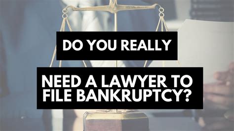 Do You Really Need A Lawyer To File Bankruptcy Youtube