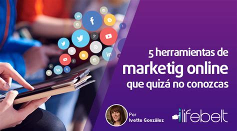 5 herramientas de marketing online que quizá no conozcas