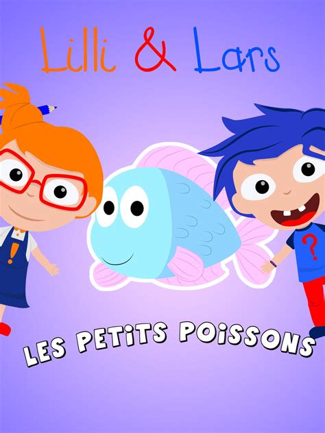 Amazon Clip Lilli Et Lars Les Petits Poissons Lilli Et Lars