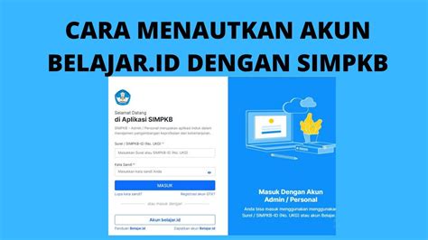 Cara Menautkan Akun Belajar Id Dengan Akun Simpkb Youtube