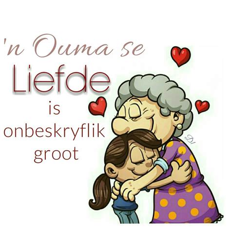 Ouma En Oupa Quotes