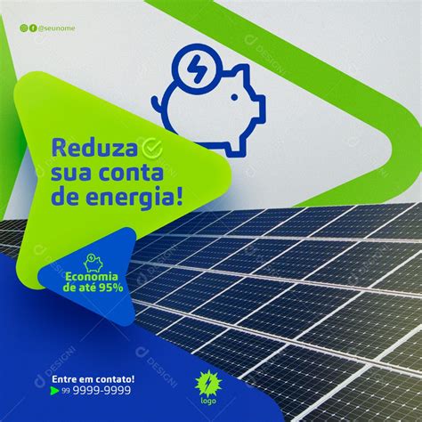 Post Energia Solar Reduza Sua Conta De Energia Social Media PSD