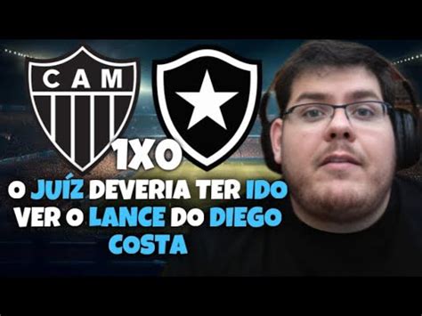 CASIMIRO REAGE ATLÉTICO MG 1 X 0 BOTAFOGO YouTube