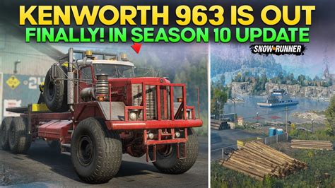 New Season Update Huge Truck Kenworth Is Out In Snowrunner