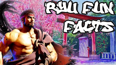 Things You Should Know About Ryu In SF6 YouTube