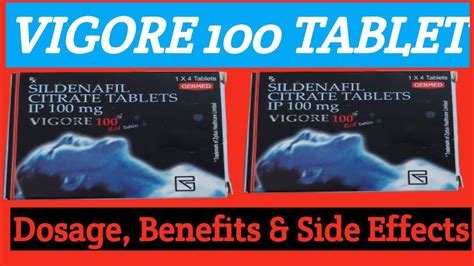 Vigore 100 Mg Tablet L How To Use Use Vigore 100 Tablet L Use Dosage