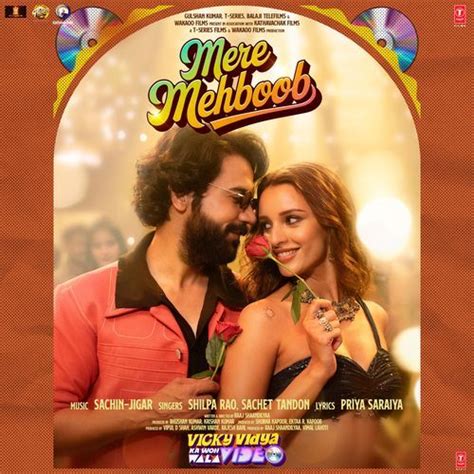 Mere Mehboob (From "Vicky Vidya Ka Woh Wala Video") Songs Download ...