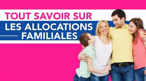 Allocation Familiale Ce Quil Faut Savoir Mamans Pratiques