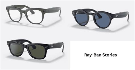 Ray Ban Stories Round And Wayfarer Smart Sunglasses Review Eyewearstories