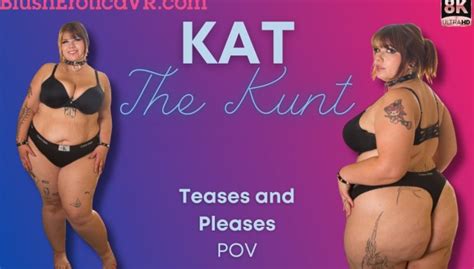 Kat The Kunt Vr Porn Videos