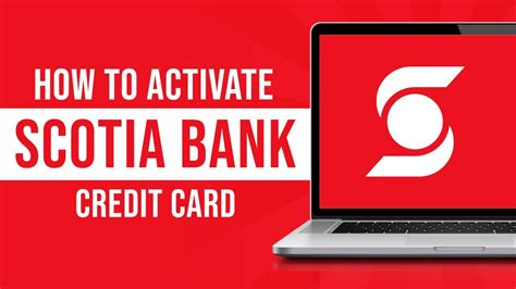 How To Activate Scotia Bank Credit Card Tutorial Youtube