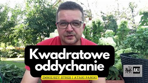 Zmniejszy Stres I Ataki Paniki Kwadratowe Oddychanie Square