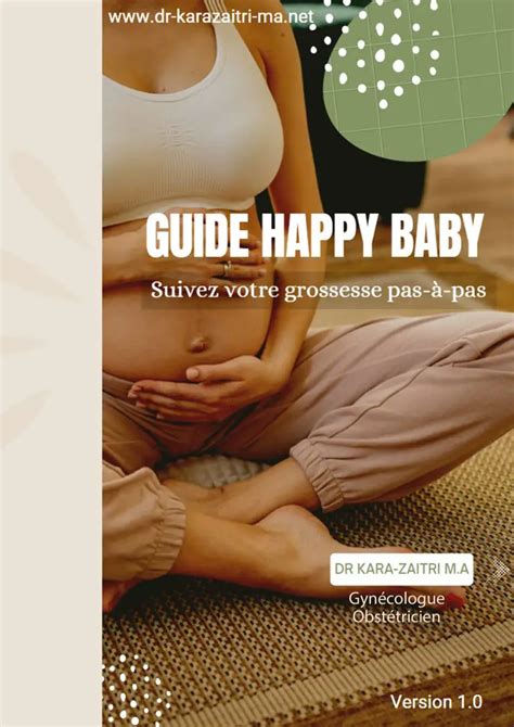 Le Guide Happy Baby Dr Kara Zaitri M A