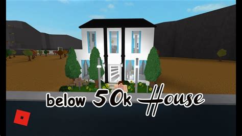 Roblox │welcome To Bloxburg Speed Build Below 50k House Youtube