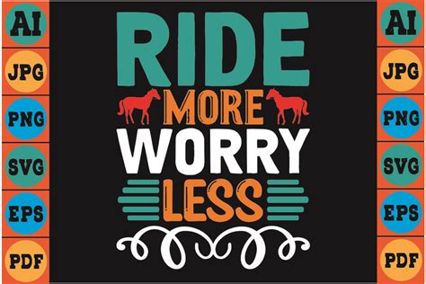 Ride More Worry Less Svg Design Graphic By Creative Studio