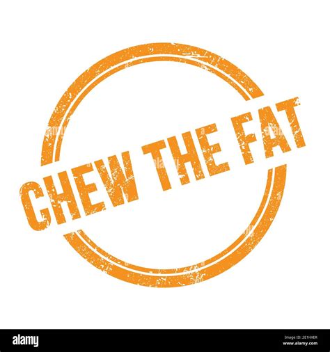 Chew The Fat High Resolution Stock Photography and Images - Alamy