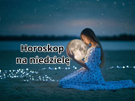 Horoskop Dzienny Wrze Nia Baran Byk Bli Ni Ta Rak Lew Panna