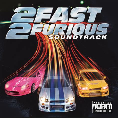 2 Fast 2 Furious Soundtrack Explicit 2003 Various Artists