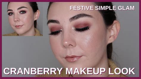 CRANBERRY MAKEUP SIMPLE CRANBERRY FESTIVE TUTORIAL YouTube