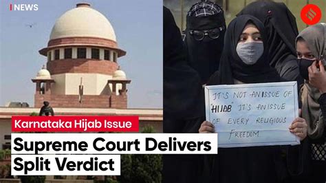 Supreme Court Delivers Split Verdict On Karnataka Hijab Issue Matter