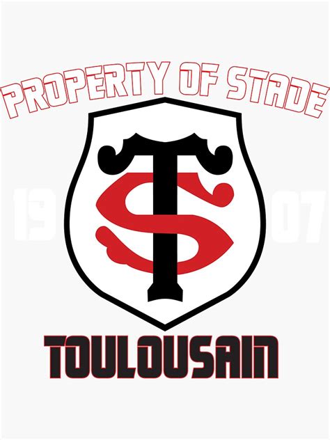 Property Of Stade Toulousain Sticker For Sale By Aksanchen Redbubble