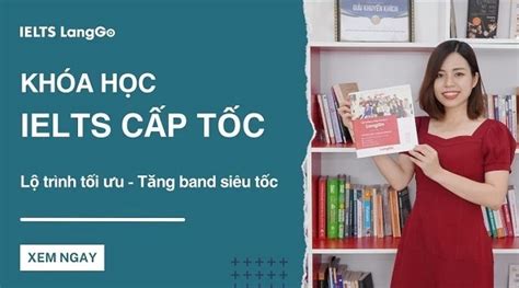 TOP 5 trung tâm luyện thi IELTS cấp tốc tốt nhất tại Hà Nội