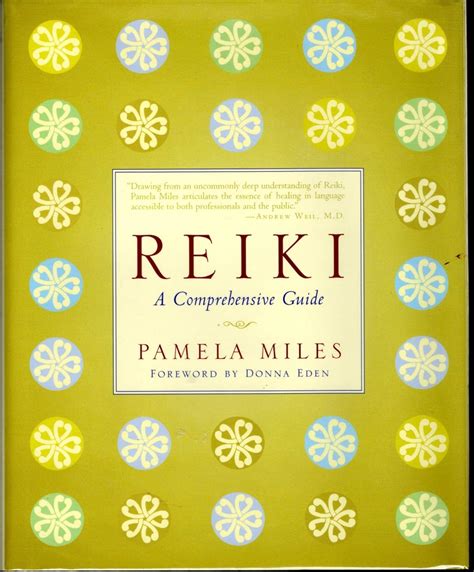 Reiki A Comprehensive Guide Miles Pamela Amazon Fr Livres