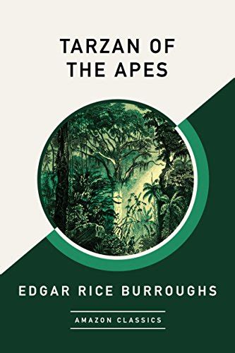 Tarzan Of The Apes Amazonclassics Edition English Edition Ebook